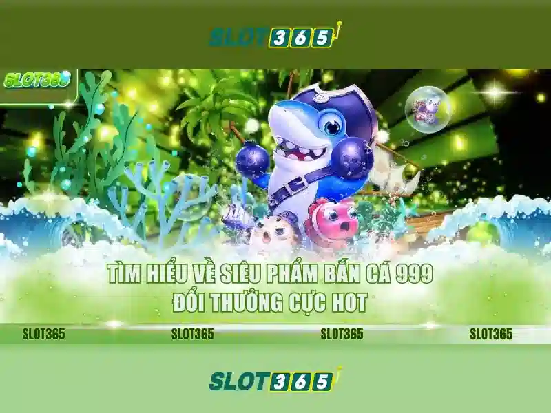 Slot365 – Trải nghiệm Slot Trực Tuyến Đáng Tin Cậy
