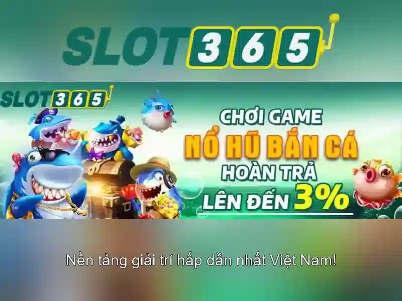 Slot365: Nền tảng slot trực tuyến hàng đầu