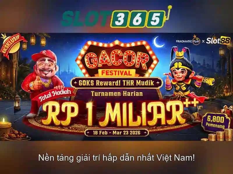 Slot365 – Trải nghiệm quay xèng trực tuyến đỉnh cao